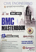 The Infinity Academy  BMC Masterbook  Civil Engineering IBPS Pattern  Covers aAll 13 Technical Subjects with IBPS PYQs