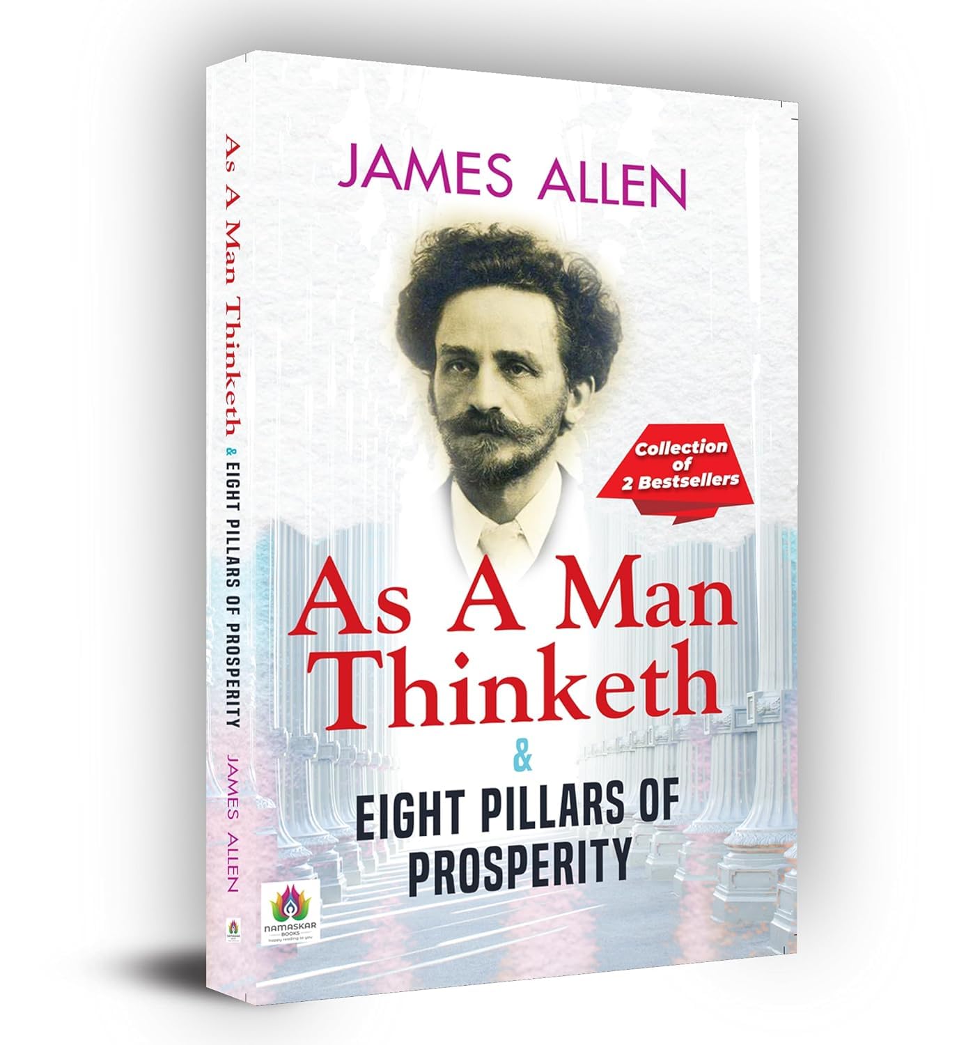 As A Man Thinketh By James Allen | Eight Pillars Of Prosperity