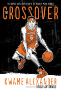 The Crossover Graphic Novel: A Graphic Novel (The Crossover Series)