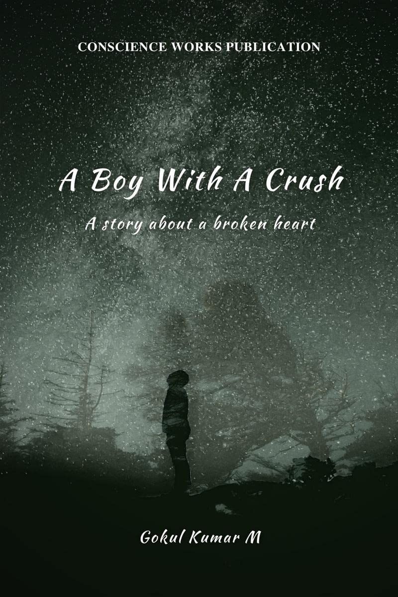 A BOY WITH A CRUSH