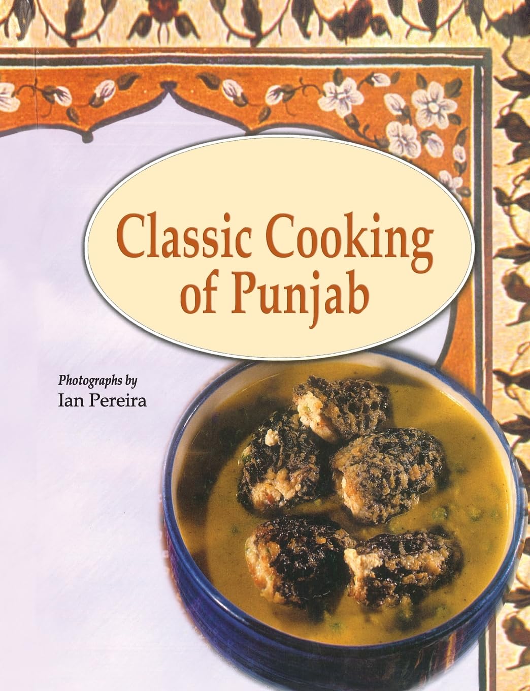 Classic Cooking of the Punjab