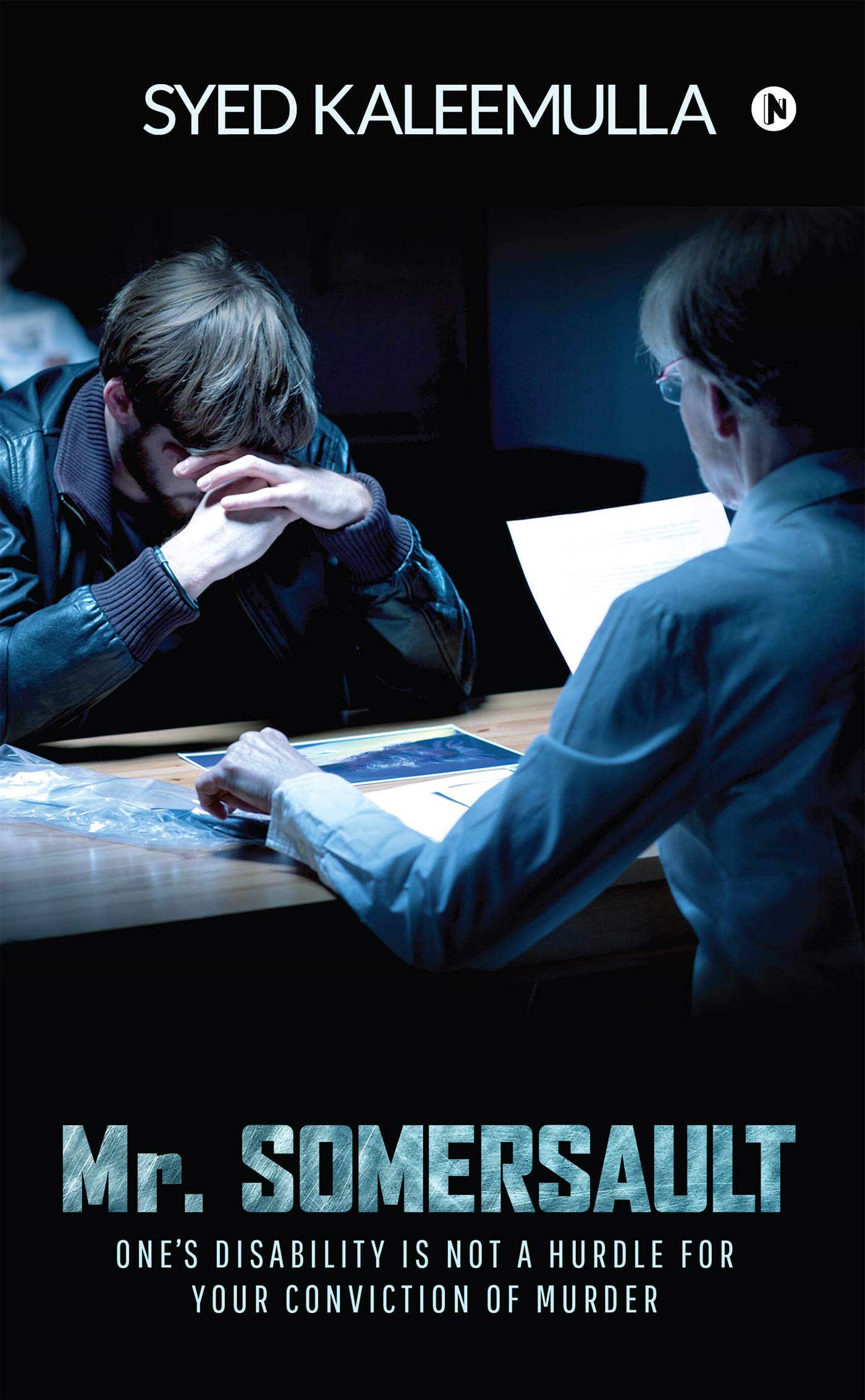 Mr. Somersault : OneS Disability Is Not A Hurdle For Your Conviction Of Murder