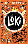 Loki: A Bad Gods Guide to Being Good
