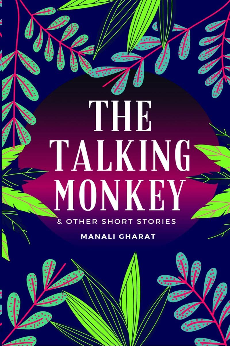 THE TALKING MONKEY & OTHER SHORT STORIES