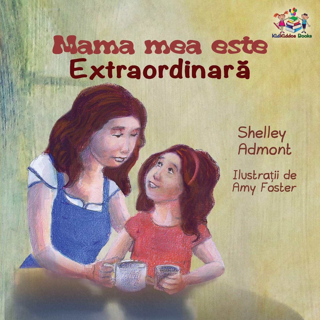 Mama mea este extradinara: My Mom is Awesome  Romanian edition (Romanian Bedtime Collection)