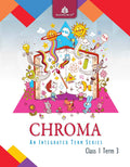 Chroma Class 1, Term 3