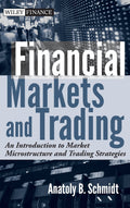 Financial Markets and Trading: An Introduction to Market Microstructure and Trading Strategies
