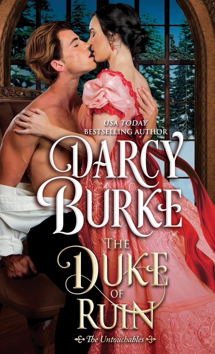 The Duke of Ruin (The Untouchables)