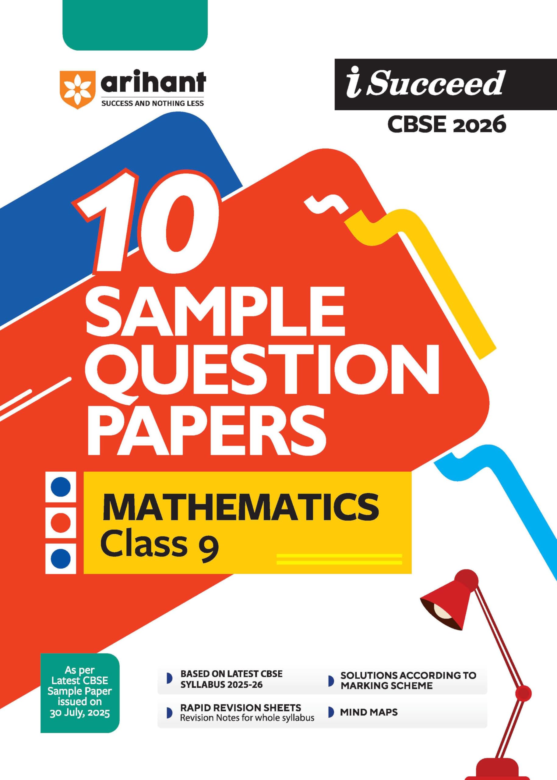 Arihant I Succeed Cbse Sample Question Papers Class 9 Mathematics Exam 2026 | 10 Sample Papers | Based On Latest Cbse Specimen P