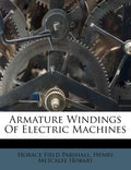 Armature Windings Of Electric Machines