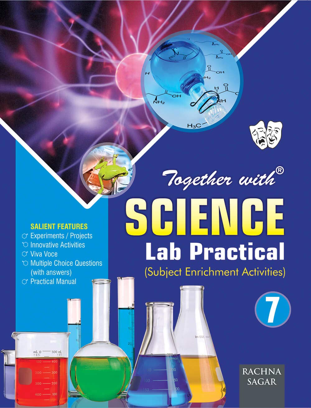 Together with Science Lab Practical for Class 7