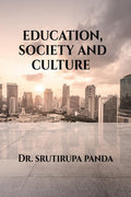 EDUCATION, SOCIETY AND CULTURE