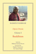Opera Omnia (Vol. 5): Buddhism