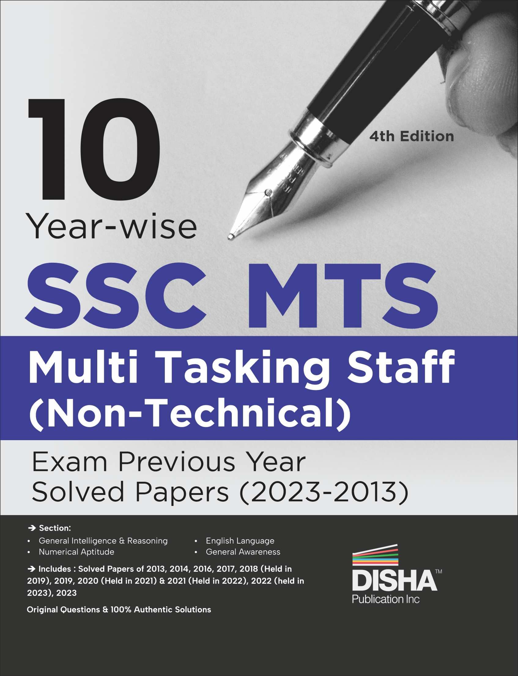 10 Yearwise SSC MTS Multi Tasking Staff (NonTechnical) Exam Previous Year Solved Papers (2023  13) 4th Edition| Staff Selecti