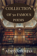 Collection Of 50 Famous Poems