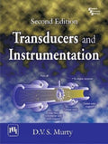 TRANSDUCERS AND INSTRUMENTATION, 2ND EDN