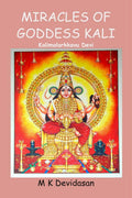 Miracles Of Goddess Kali : Kalimalarkkavu Devi