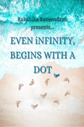 EVEN iNFINITY BEGINS WITH A DOT.