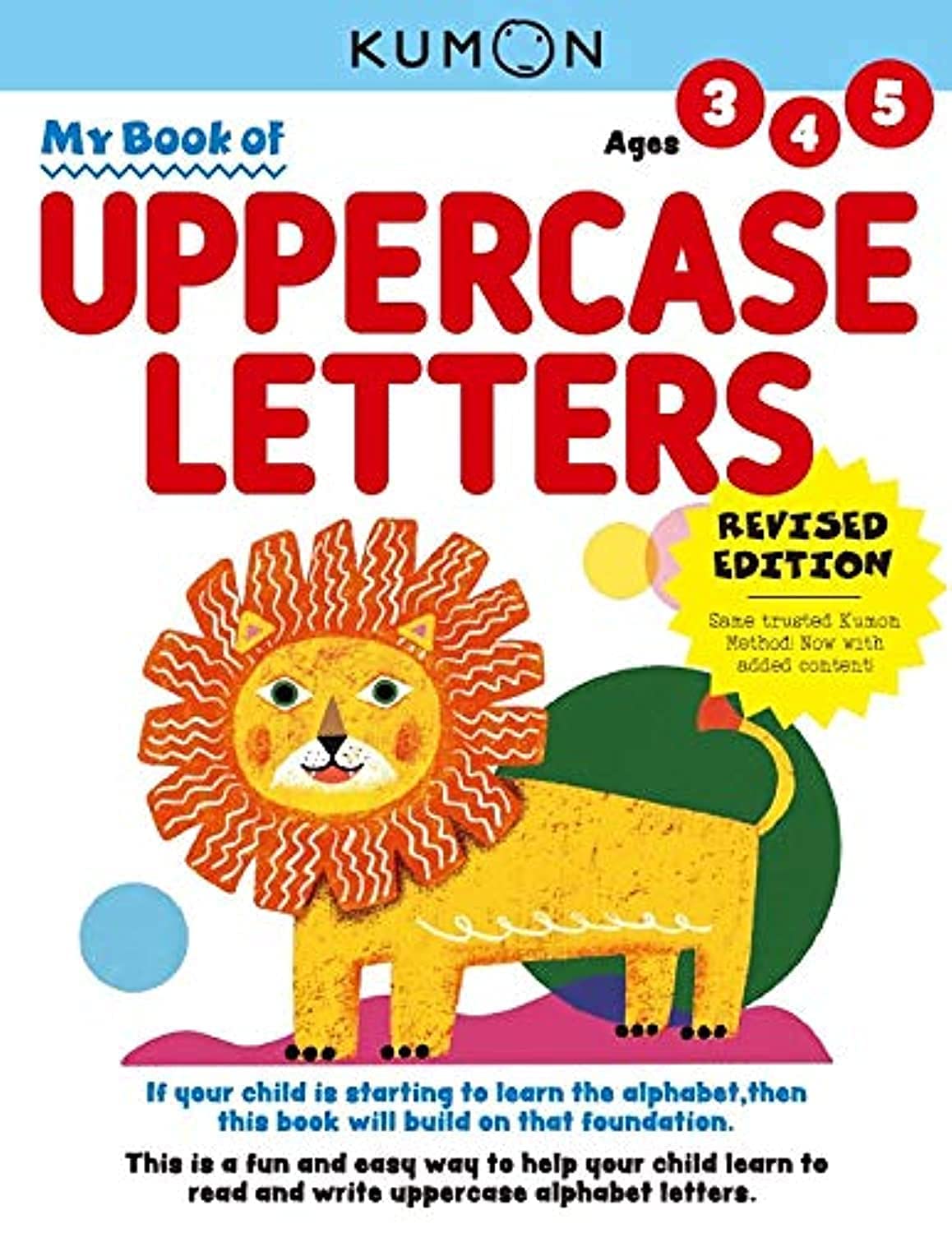 Kumon My Book of Uppercase Letters (Revised Ed, Verbal Skills), Ages 35, 80 pages (My First Book: Kumon Workbooks)