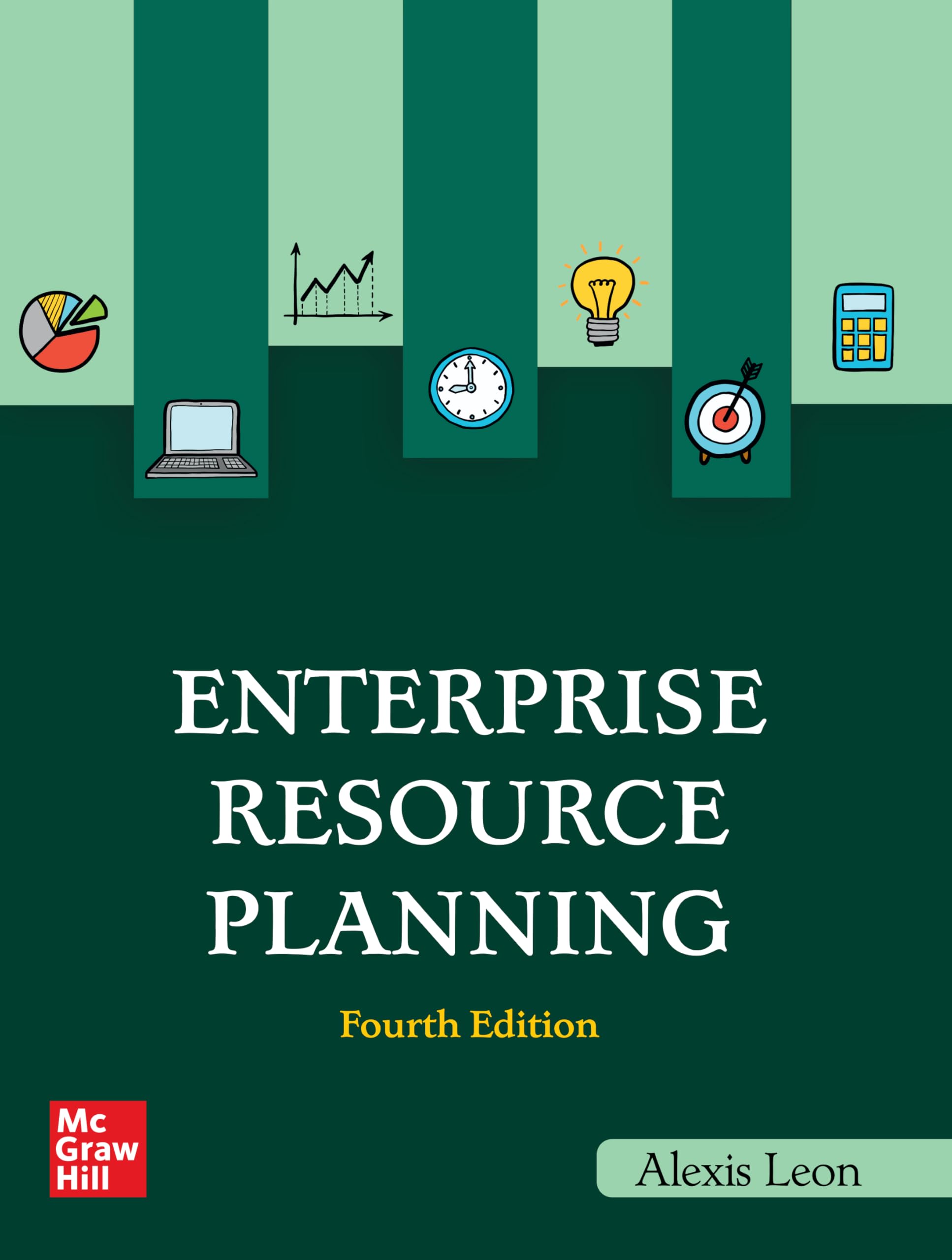 Enterprise Resource Planning, Fourth Edition