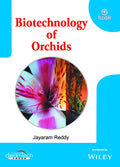 Biotechnology Of Orchids