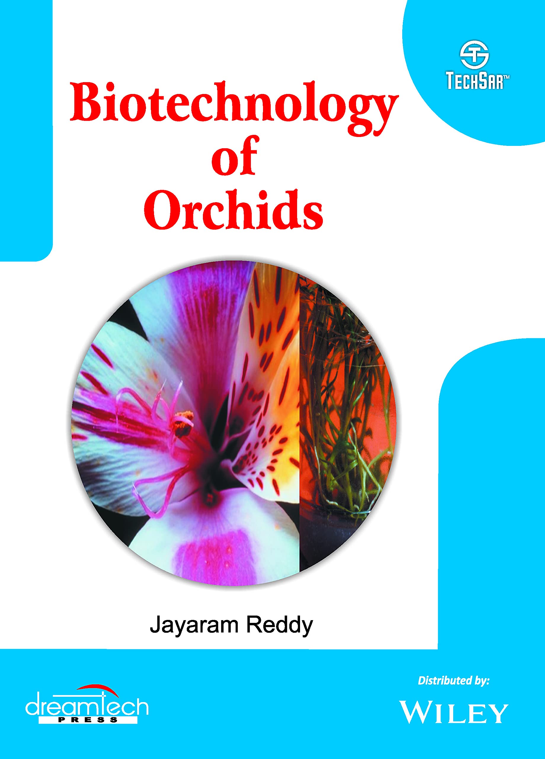 Biotechnology Of Orchids