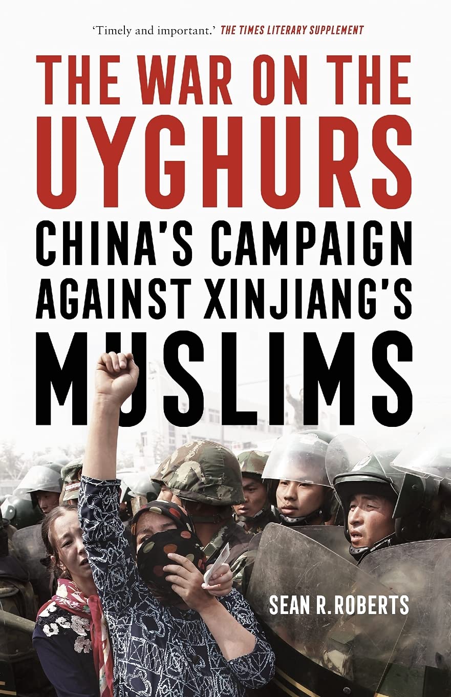 The War On The Uyghurs