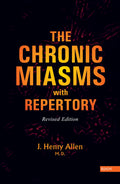 The Chronic Miasms with Repertory  Revised Edition