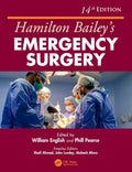 Hamilton Baileys Emergency Surgery, 14th Edition