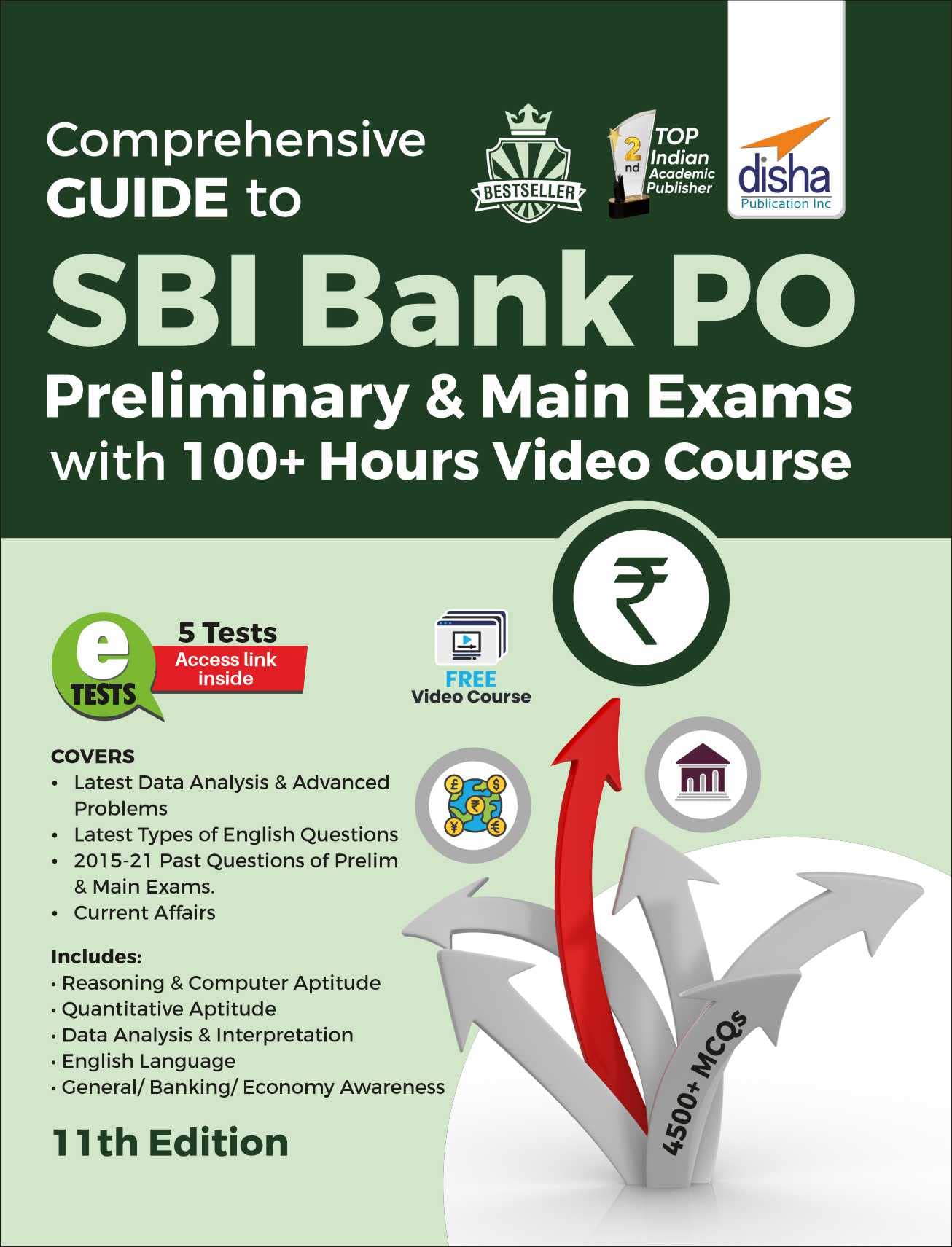 Comprehensive Guide To Sbi Bank Po Preliminary & Main Exams With 100+ Video Course (11Th Edition)