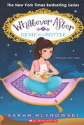 Whatever After #09: Genie In A Bottle