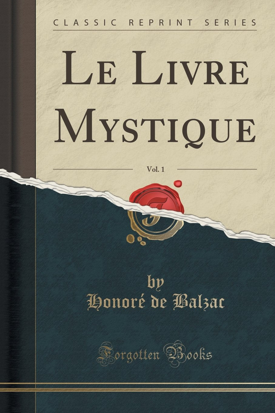 Le Livre Mystique, Vol. 1 (Classic Reprint)
