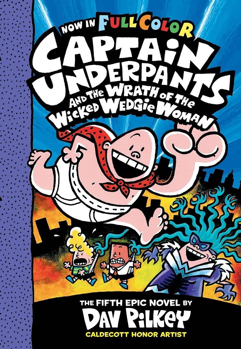 Captain Underpants #05: The Wrath Of The Wicked Wedgie Women Colour Edition