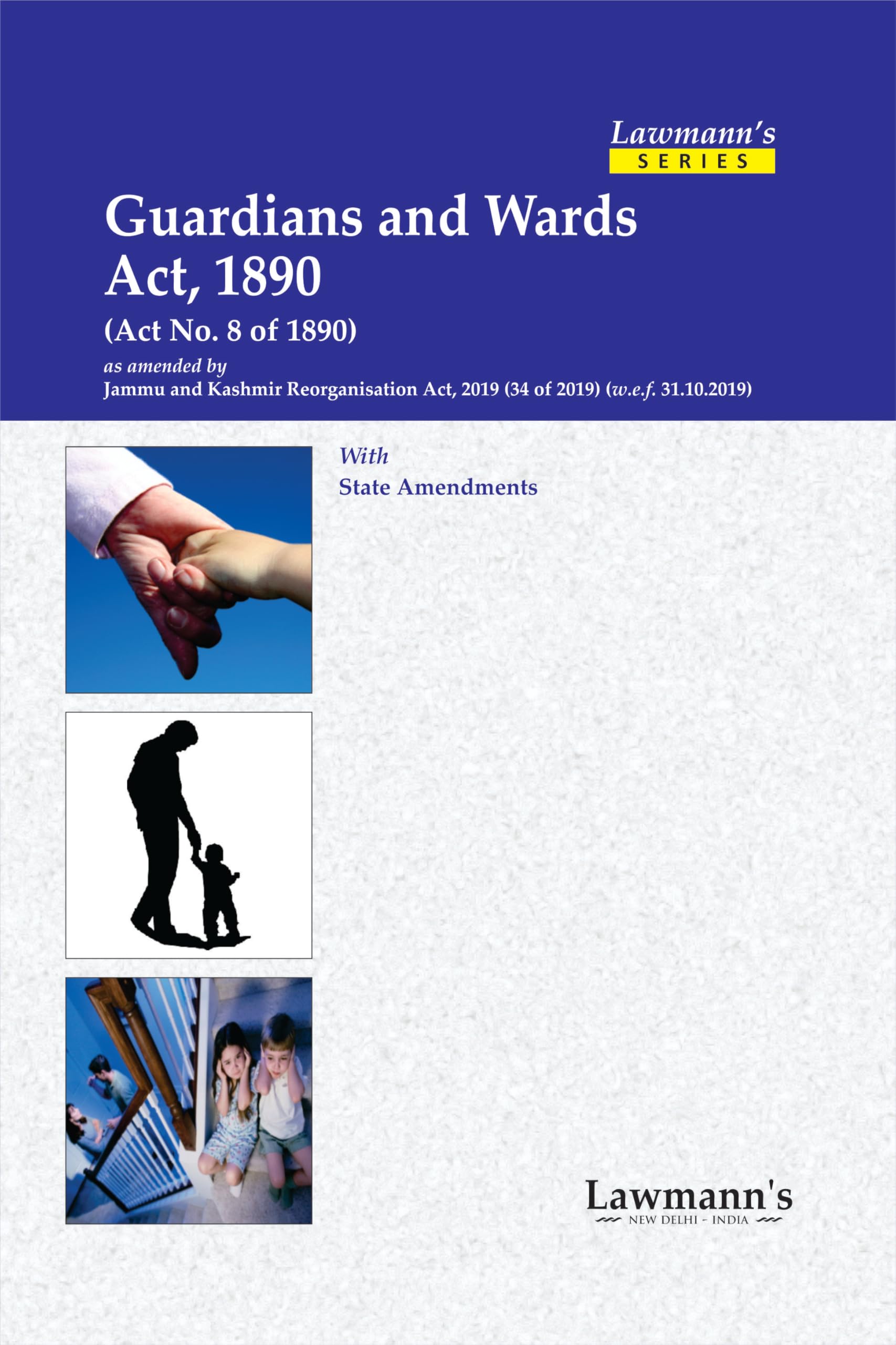 Lawmanns Guardians and Wards Act, 1890 | Bare Act with Comments