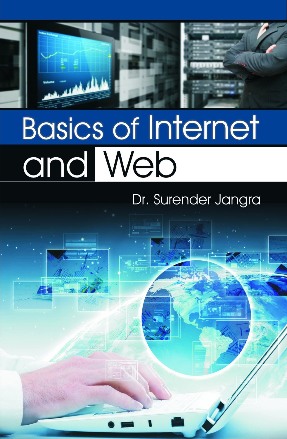 Basics of Internet and Web