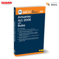 Taxmanns Actuaries Act 2006 with Rules [Bare Act with Section Notes]  Provides the Complete Act with Allied Rules | Latest Re