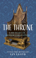 The Throne: 1,000 Years of British Coronations