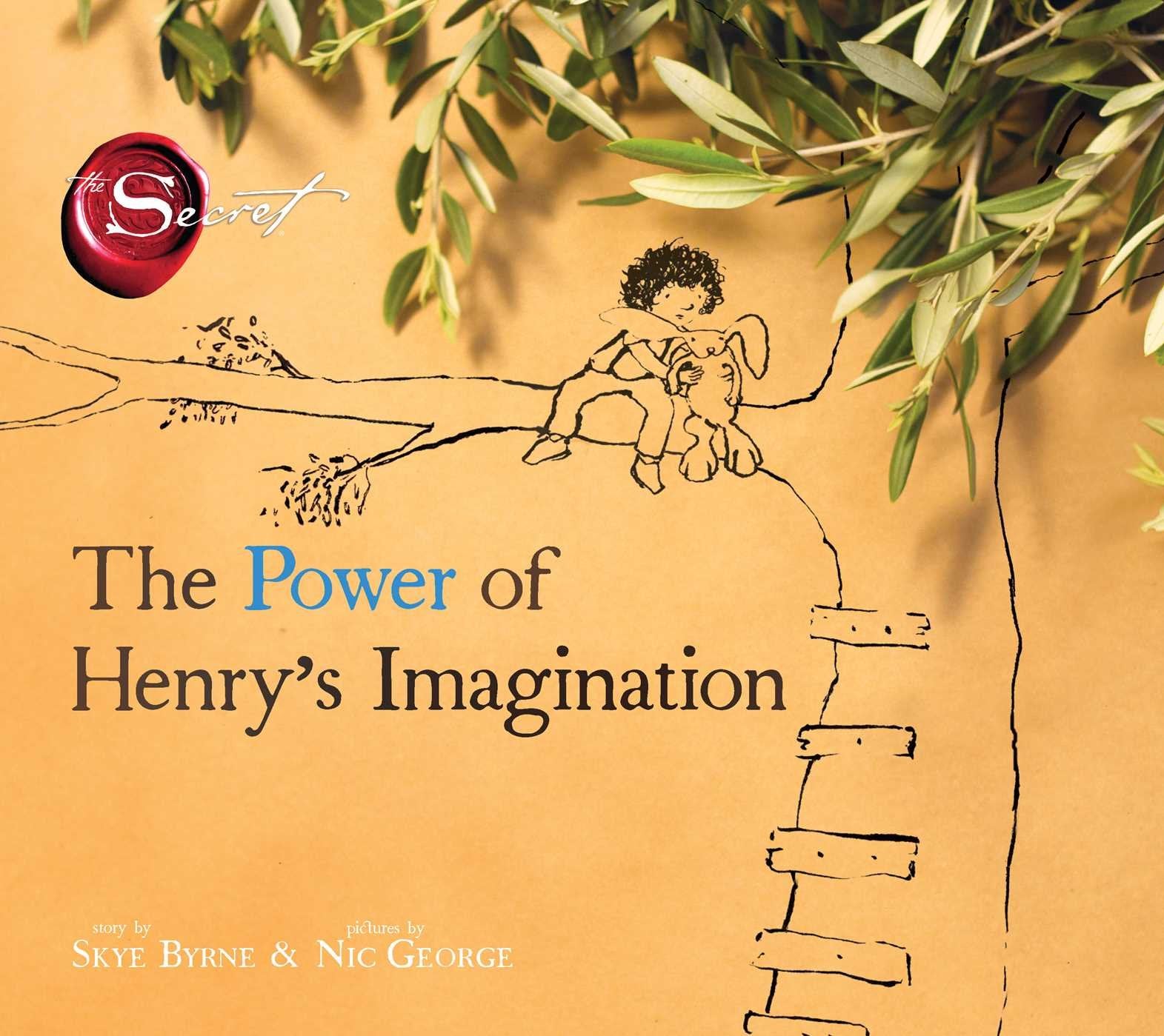 The Power of Henrys Imagination (The Secret)