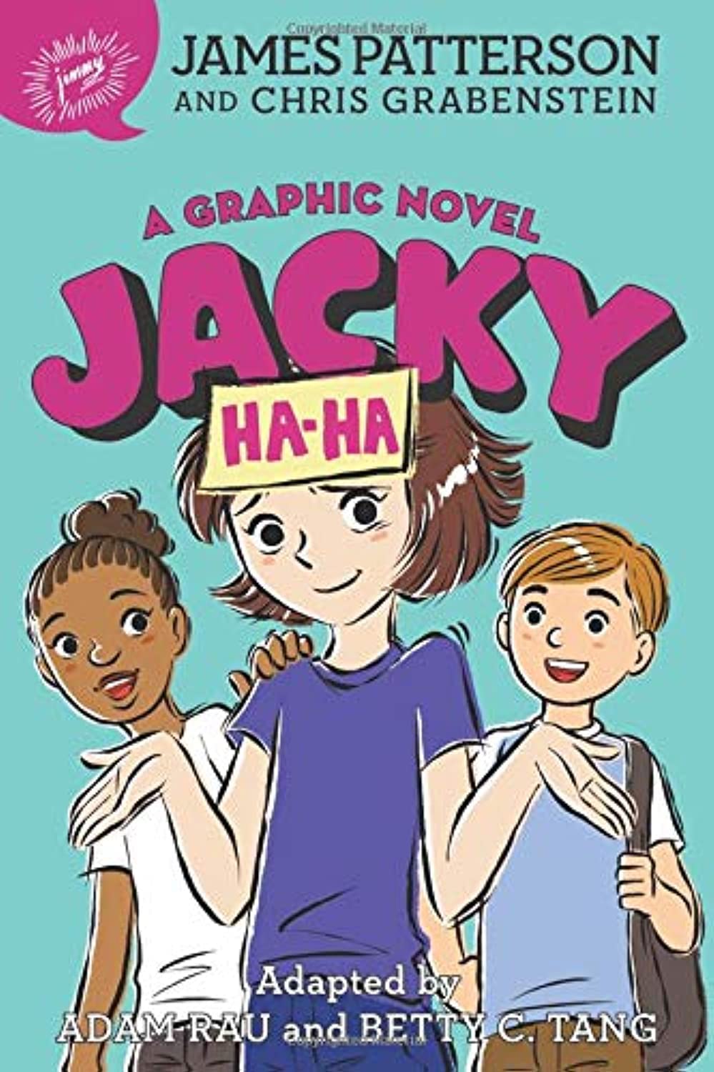 Jacky HaHa: A Graphic Novel (A Jacky HaHa Graphic Novel, 1)