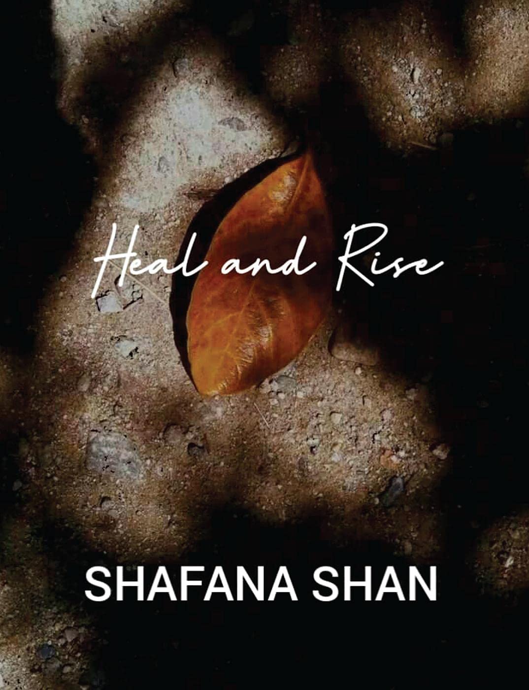 Heal and Rise