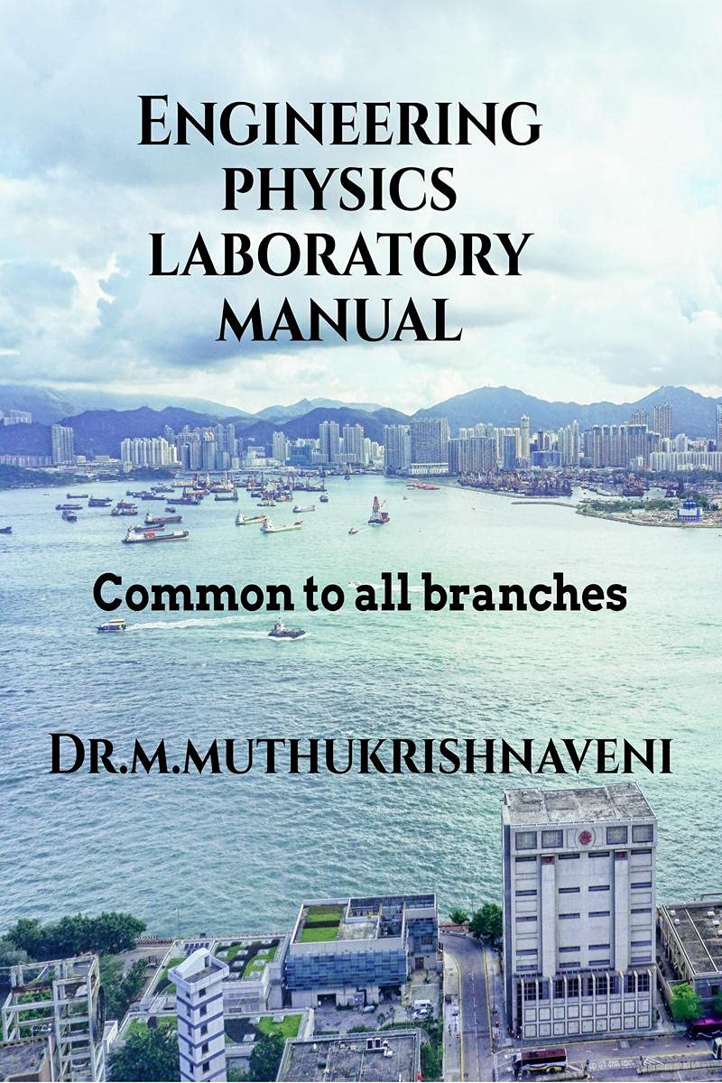 Engineering Physics Laboratory Manual