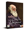 The Autobiography Of Charles Darwin