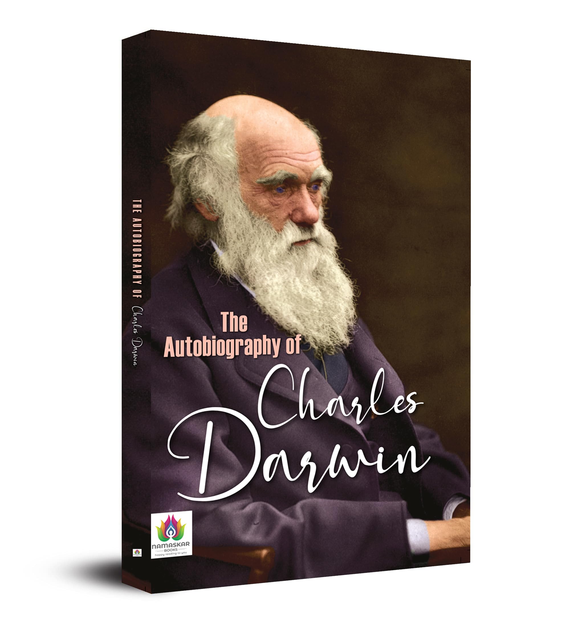 The Autobiography Of Charles Darwin