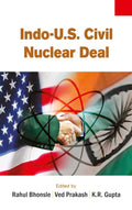IndoU.S. Civil Nuclear Deal: Vol. 3