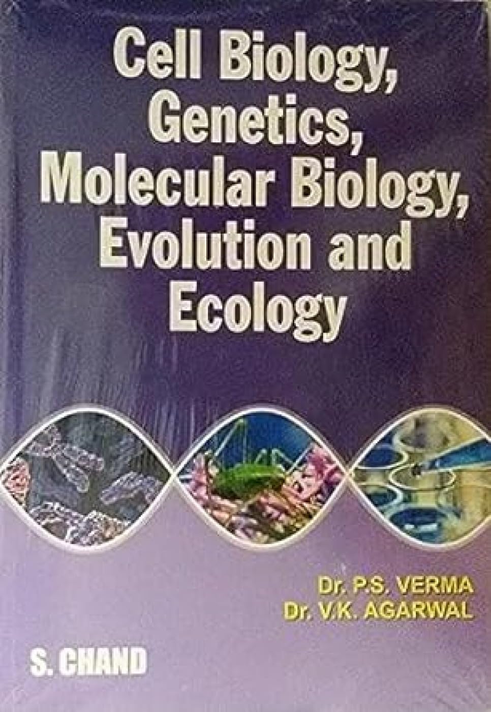 Cell Biology,Genetics, Molecular Biology: Evolution and Ecology