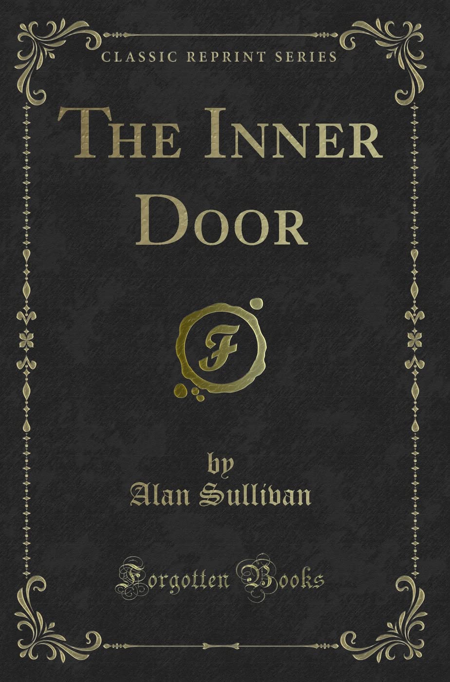 The Inner Door (Classic Reprint)