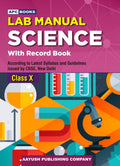 Lab Manual Science (With Record Book) Class 10  By J.P. Agarwal (202425 Examination)