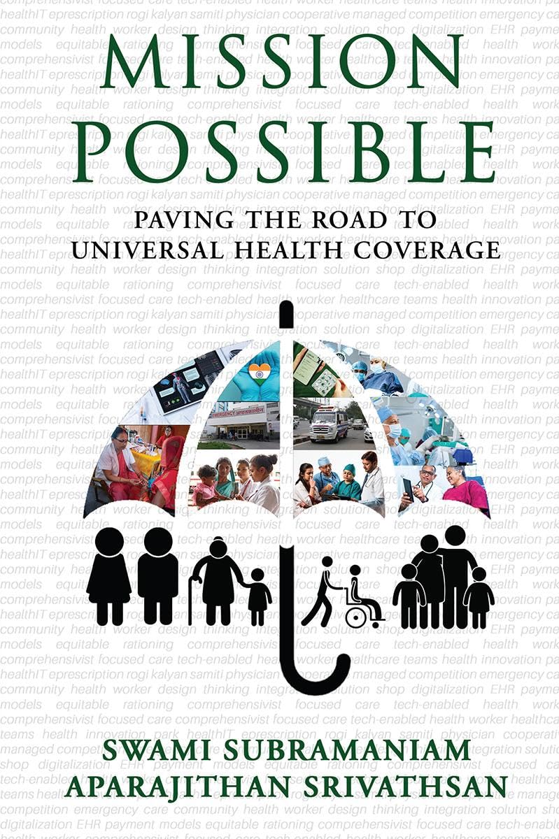 Mission Possible : Paving the Road to Universal Health Coverage