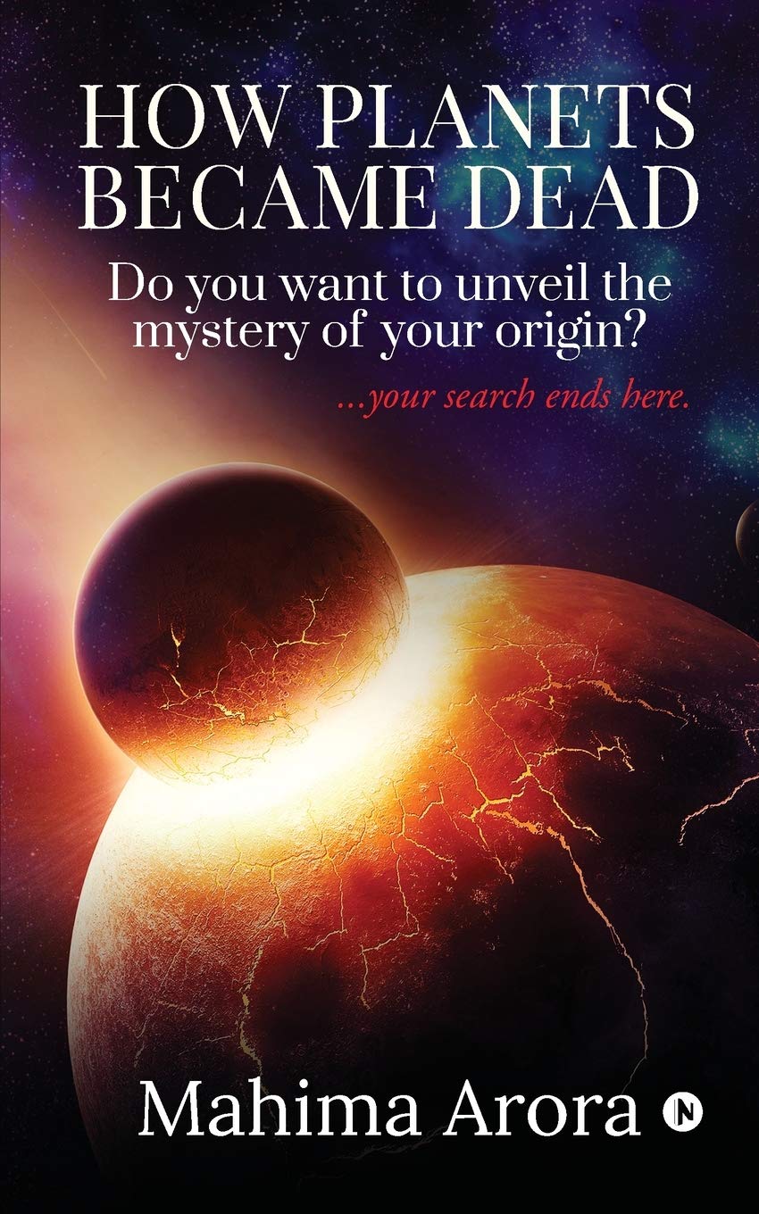 How Planets Became Dead : Do You Want To Unveil The Mystery Of Your Origin ?