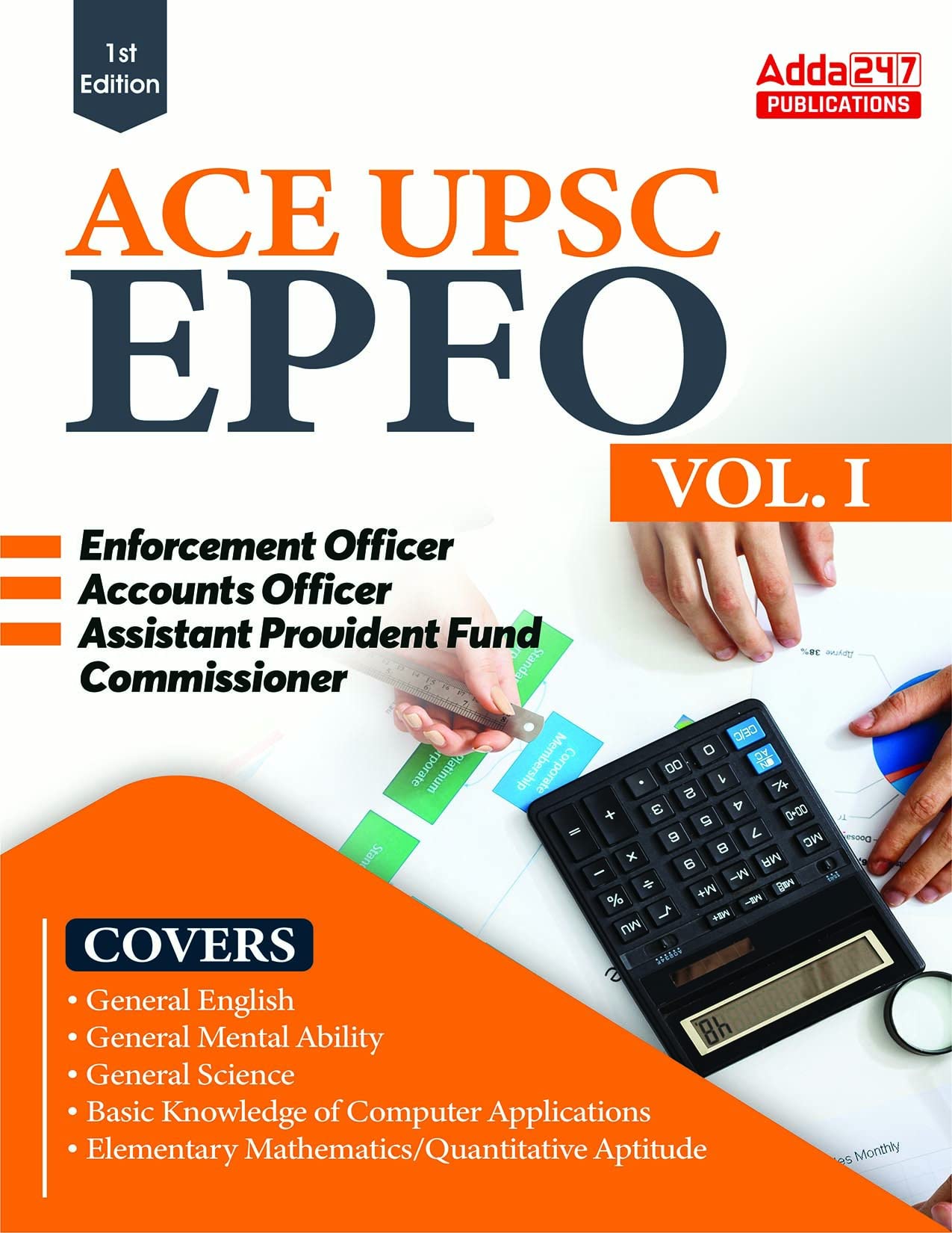 Upsc Epfo Eo / Ao / Apfc (Enforcement / Accounts Officers & Assistant Provident Fund Commissioner) Exam Guide Vol 1 (English Pri